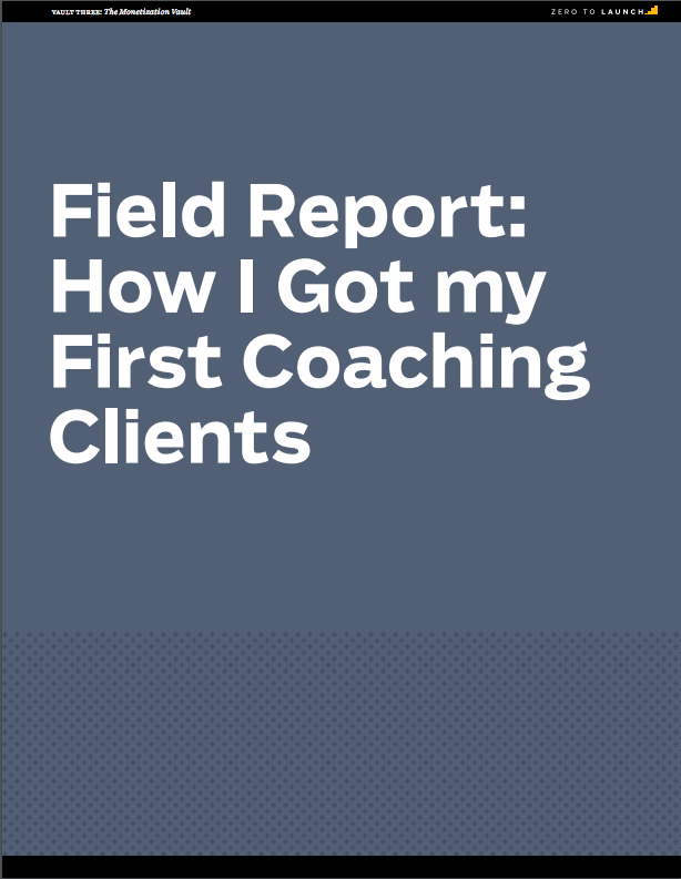 Field Report: How to get your first coaching clients